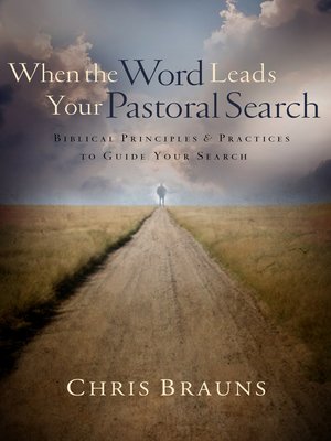 cover image of When the Word Leads Your Pastoral Search